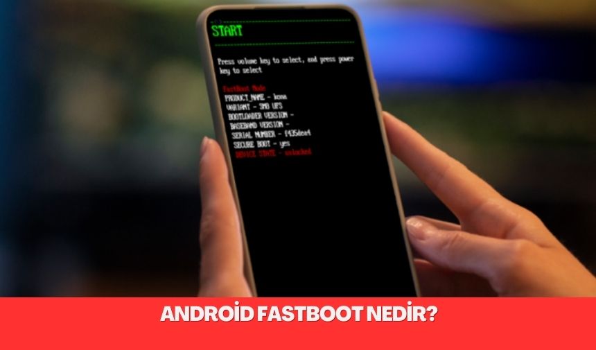 Android Fastboot, Android işletim