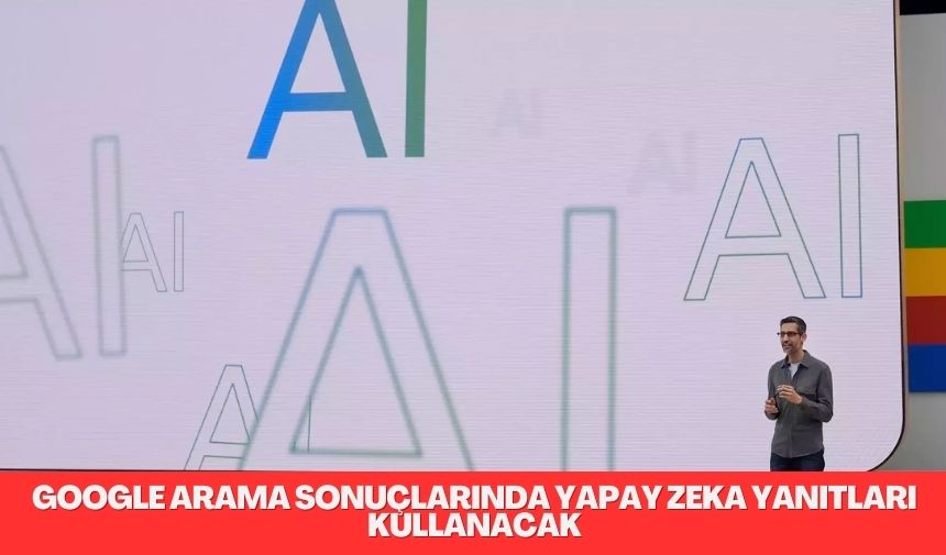 Büyük değişiklikle Google, arama