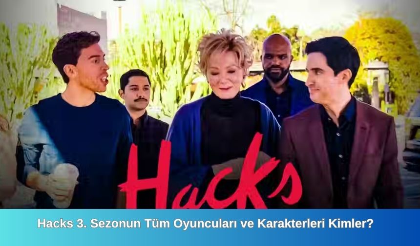 Hacks 3. Sezon dizisi