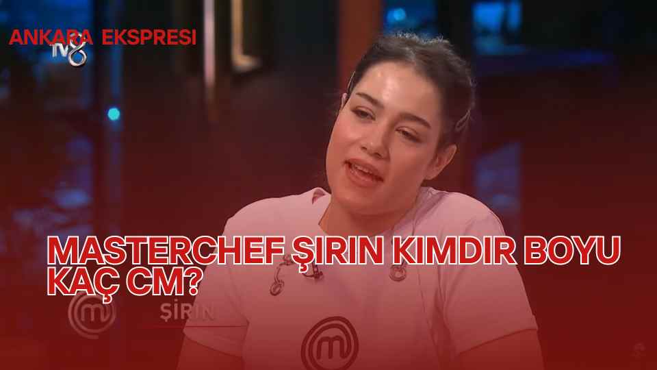 MasterChef Türkiye’de yarışan İran