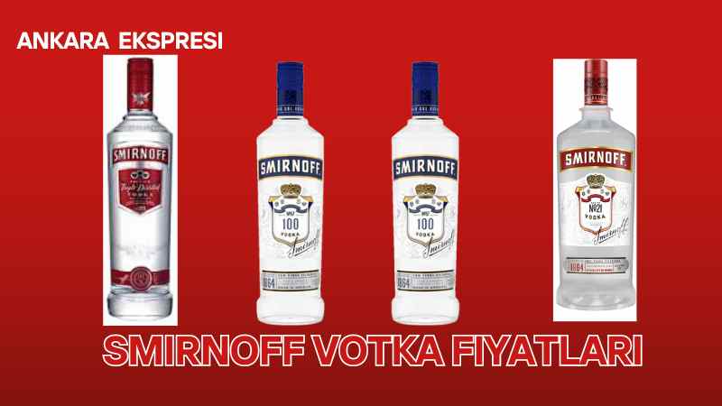 Smirnoff Votka Fiyatlari