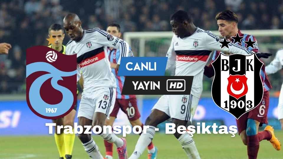 Selçuk Sports Trabzonspor Beşiktaş