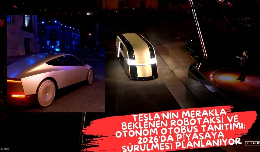 Tesla’nın Merakla Beklenen Robotaksi ve Otonom Otobüs Tanıtımı: 2026’da Piyasaya Sürülmesi Planlanıyor